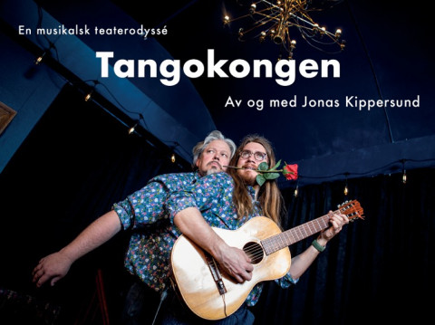Tangokongen Jonas Kippersund Fabrikken Lillehammer